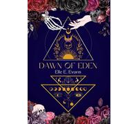 Dawn of Eden: Book Three of the Fallen Grace Trilogy