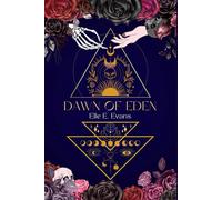 Dawn of Eden: Book Three of the Fallen Grace Trilogy