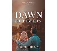 Dawn of Liberty: Secret of the Rose Series Book 4 (Christian Historical WWII & Cold War Fiction)