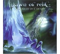 Dawn of Relic - One Night in Carcosa
