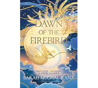 Dawn of the Firebird: A thrilling and spellbinding epic high fantasy must-read