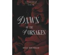 Dawn of the Forsaken (Lost Fae Lineage)