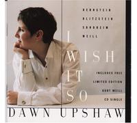Dawn Upshaw - I Wish It So - Limited Edition with bonus disk
