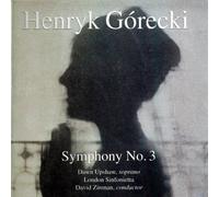 Dawn Upshaw, London Sinfonietta, David Zinman - Gorecki: Symphony No 3