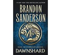 Dawnshard: From the Stormlight Archive: 5