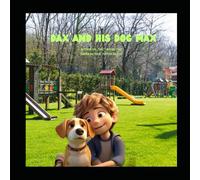 Dax and His Dog Max