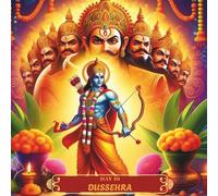 Day 10 - Dussehra: Hindu festival of celebration of victory of good over evil that inspires everyone to overcome inner battles and eliminate ten bad ... and Activity Books on Hindu festivals)