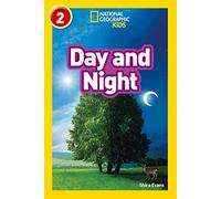 Day and Night: Level 2 (National Geographic Readers)