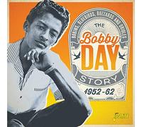 Day,Bobby - Robins, Bluebirds, Buzzards & Orioles - The Bobby Day Story 1952-1962