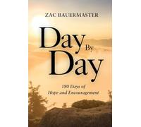 Day by Day: 180 Days of Hope and Encouragement
