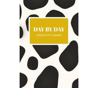 Day By Day Productivity Planner: 365 Day Undated General Planner to Calm Your Mind: [by Order & Ease] (Daily Productivity Planners by Order & Ease)