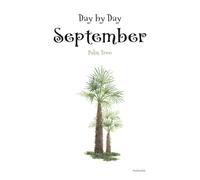 Day by Day September Palm Tree: Undated Daily & Monthly Planner, Birth Tree Notebook for Reflection and Writing