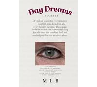 Day Dreams: A Book of Poetry: A Collection of Poems and Affirmations (Dream-Light Collection)