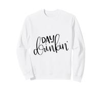 Day Drinkin Funny Brunch Beber Funny Dichos Sudadera