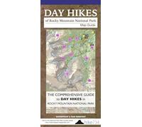Day Hikes of Rocky Mountain National Park: Map Guide
