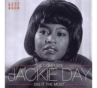 Jackie Day – Dig It the Most / Complete Jackie Day – Kent Display