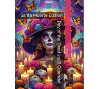 Day of the Dead 2026 Calendar: Santa Muerte Edition