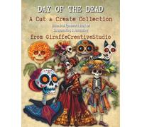 Day of the Dead Collage Book: Whimsical Sugar Skulls & Festive Ephemera Cut Outs for Journals, Scrapbooks, and Mixed Media (Halloween Collage Book Series)