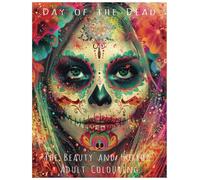 Day of the Dead: The Beauty and Horror Adult Colouring