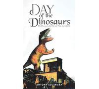 Day of the Dinosaurs: The Dinosaurs Are Out and They Are in Crete