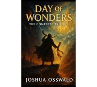 DAY OF WONDERS THE COMPLETE TRILOGY