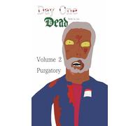 Day One Dead Volume 2 Purgatory