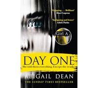Day One: The gripping new for 2024 crime thriller novel from the author of Girl A