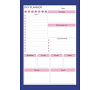 Day Planner: Everyday Planning of To-Do's, Fitness, Meals, and More! | 6x9 | 100 pages | Organize |