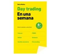 Day Trading En Una Semana