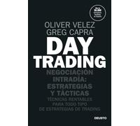 Day Trading: Negociacion Intradia: Estrategias Y Tacticas