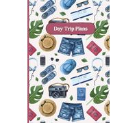 Day Trip Plans Red Summer Notebook 6" x 9" A5 120 Lined Pages: Notebook For Activity Ideas