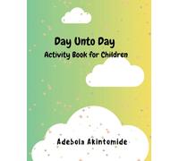 Day Unto Day Activity Book for Children