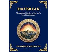 Daybreak: Awakening to Freedom and Truth (Large Print Deluxe Edition For Easy Reading): 36 (Library of Alexandria)