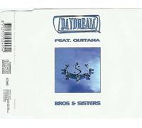 Daydream - Bros & Sisters