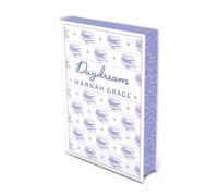 Daydream: Deluxe Edition Hardcover: The #1 global and Sunday Times bestselling author of ICEBREAKER and WILDFIRE