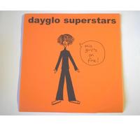 Dayglo Superstars This Girl's On Fire 7" Versechorusverse VCV701 EX/EX 2000s orange vinyl, wraparound picture sleeve