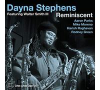 Dayna Stephens & Smith & Walter – Reminiscente
