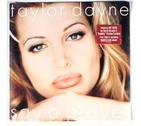 Dayne, Taylor - Say a Prayer [Vinilo]