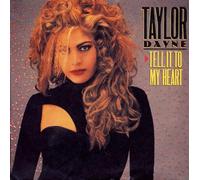 DAYNE, Taylor - Tell it to my heart / 109 616