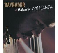 Dayramir & Habana Entrance
