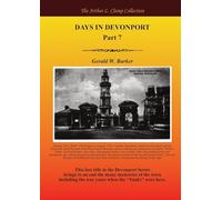 Days in Devonport Part 7 (The Arthur L Clamp Collection)