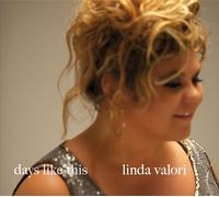 Days Like This - Linda Valori