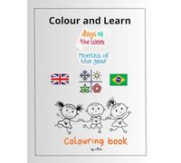 Days, Months and Seasons: Colour and Learn