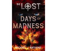 Days of Madness: The Lost - Volume 1 (The Lost (EN))