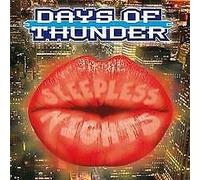 Days of Thunder - Sleepless Nights