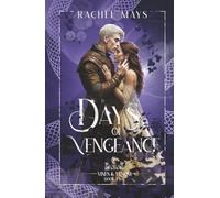 Days of Vengeance (Vines & Venom)