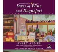 Days of Wine and Roquefort: 5 (Cheese Shop Mysteries, 5)
