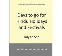 Days to go for Hindu Holidays and Festivals: July to Sep