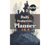DaySync Academic Success Planner 2025: Master Your Academic Year - Complete Student Planning System with Goal Setting, Health Tracking & Study Break Activities