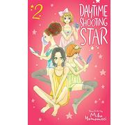 Daytime Shooting Star, Vol. 2: Volume 2 (DAYTIME SHOOTING STAR GN)